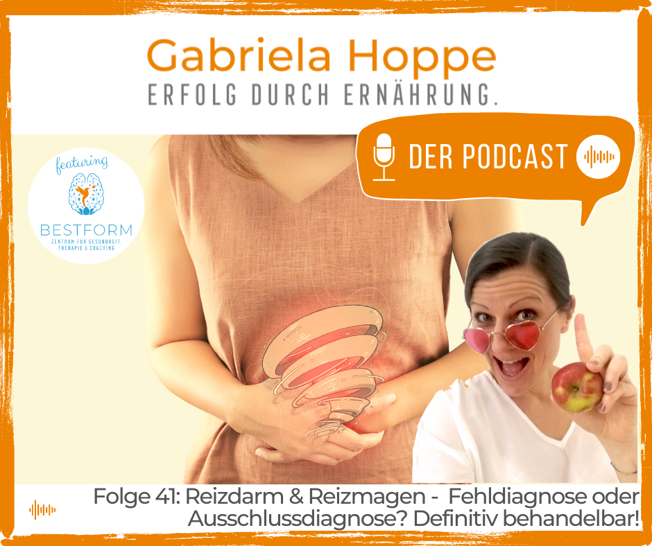 Podcast Erfolg durch Ernährung von Gabriela Hoppe - Reizdarm und Reizmagen | Hintergrundbild by Canva
